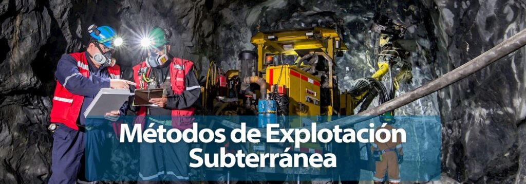 Métodos de Explotación Subterránea