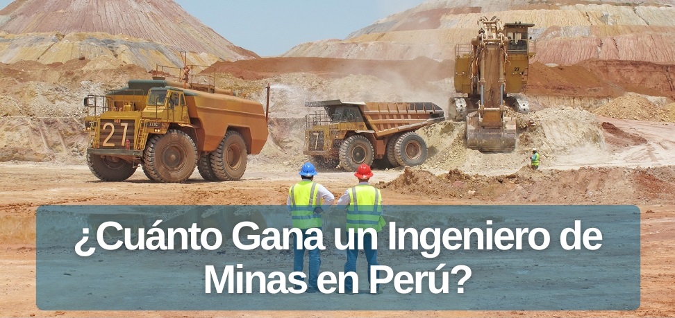Sueldo de un Ingeniero de Minas